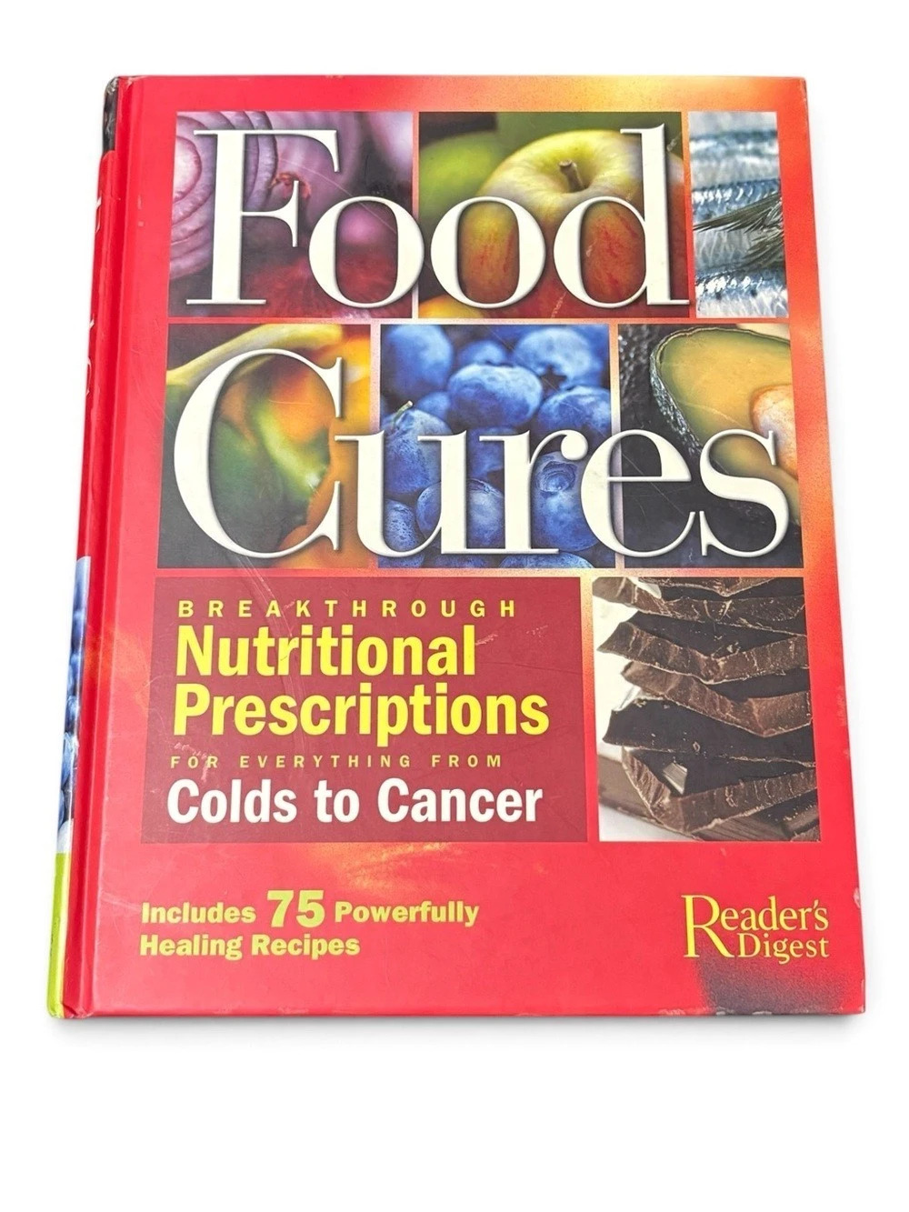 Reader's Digest Food Cures: Breakthrough Nutritional Prescriptions
